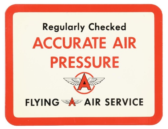 Flying A Air Pressure Sign