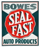 Bowes Seal Fast Auto Products Sign