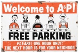 Welcome To The A&p! Grocery Store Parking Sign