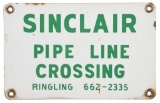 Sinclair Pipe Line Crossing Sign