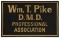 Wm. T. Pike Professional Association Sign