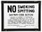 Early No Smoking & Spitting Sign