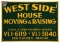 West Side House Moving & Raising Sign