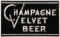 Champagne Velvet Beer Neon Sign