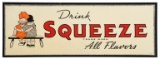 Drink Squeeze Sign