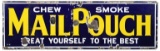 Mail Pouch Chew Smoke Sign