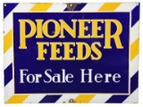 Pioneer Feeds For Sale Here Sign