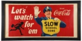 Coca Cola Slow School Zone Sign