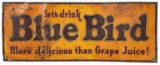 Let's Drink Blue Bird Sign