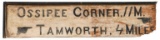 Early Ossipee Corner & Tamworth Directional Sign