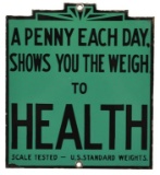 A penny Each Day Scale Sign