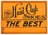 Hunt Club Shoes Metal Sign
