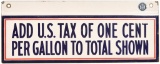 (Standard) Add U.S. Tax Porcelain Sign (TAC)