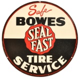 Bowes Seal Fast Tire Service Metal Sign