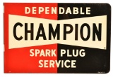 Dependable Champion Spark Plugs Service Metal Sign