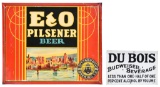 E&O Pilsner Beer & Du Bois Metal Sign