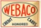 Webaco Credit Cards Honored Metal Sign