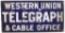 Western Union Telegraph & Cable Office Porcelain Sign