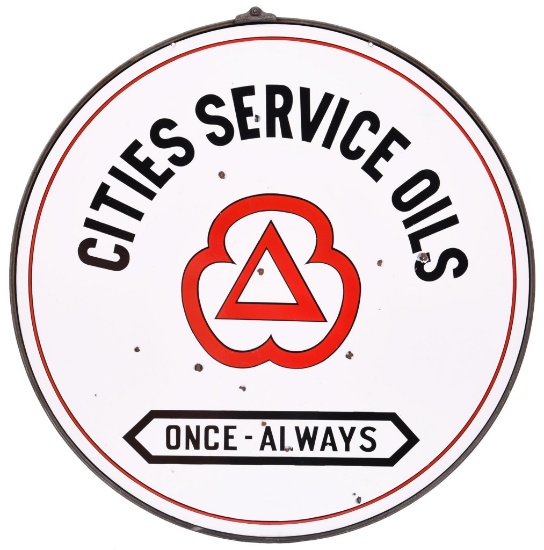 Cities Service Oils "Once Always" w/Red Logo Porcelain Sign