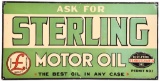 Ask for Sterling Motor Oil Metal Sign