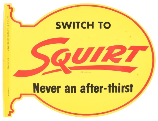 Switch To Squirt "Never An After-thirst" Metal Sign
