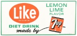 Like Diet Drink Made By 7up Lemon Lime Metal Sign
