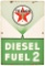 Texaco (White-T) Diesel Fuel 2 (Green) Porcelain Pump Sign