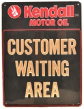 Kendall Motor Oil Customer Waiting Area Metal Sign
