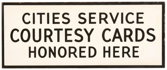 Cities Service Courtesy Cards Honored Here Porcelain Sign