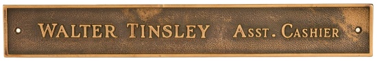Walter Tinsley Asst. Cashier Brass Sign