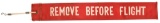 Remove Before Flight Banner