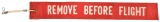 Remove Before Flight Banner