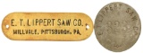 Lot Of 2 E.T. Lippert Saw Co. Tags