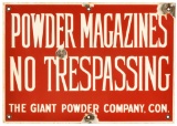 The Giant Powder Company No Trespassing Sign