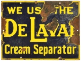 We Use The Delaval Cream Separator Sign