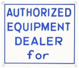 Authorized Equipment Dealer Sign