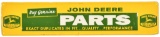 John Deere Genuine Parts Sign