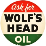 Ask For Wolfs Head Oil Sign