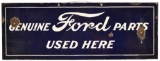 Genuine Ford Parts Used Here Sign