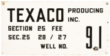 Texaco No. 91 Well Sign