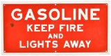 Gasoline Keep Fire And Lights Away Sign