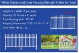 NEW White Galvanized Steel Fence Kits
