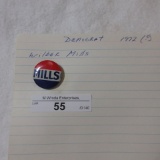 1972 Wilber Mills button