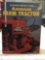 Illustrated History of the American Farm Tractor