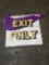 Exit only 2ft 1in x 2ft 3 1/2in wooden sign