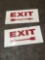 Qty of 2 Exit signs...1x2ft plastic