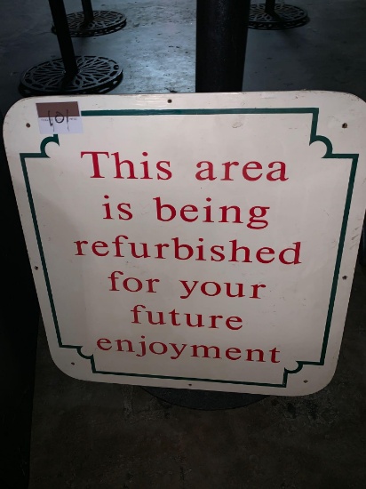 Area is Being Refurbished Sign