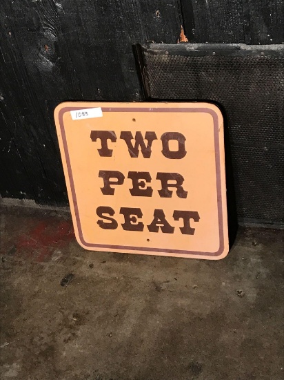 Two Per Seat Sign