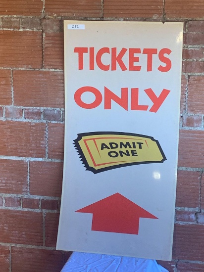 Tickets Only Sign