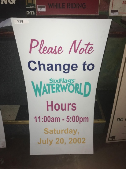 Six flags WaterWorld Hours 2x4ft plastic sign